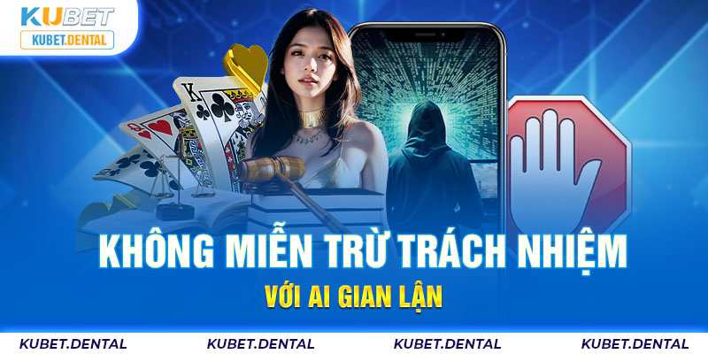 Các tình huống không được miễn trách nhiệm cần người chơi lưu ý