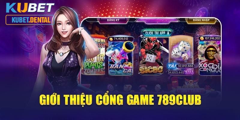 giới thiệu nhà cái 789club